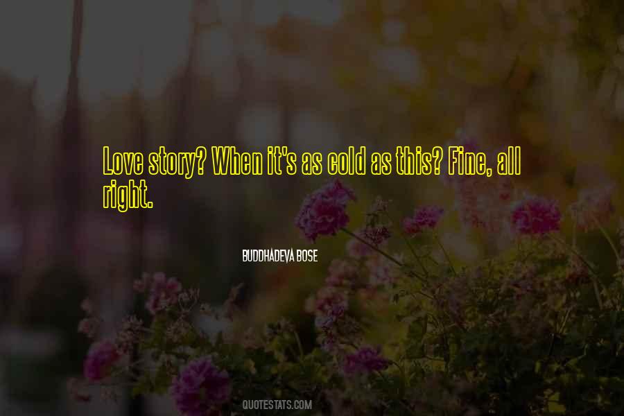 Quotes About Love Story #1226434