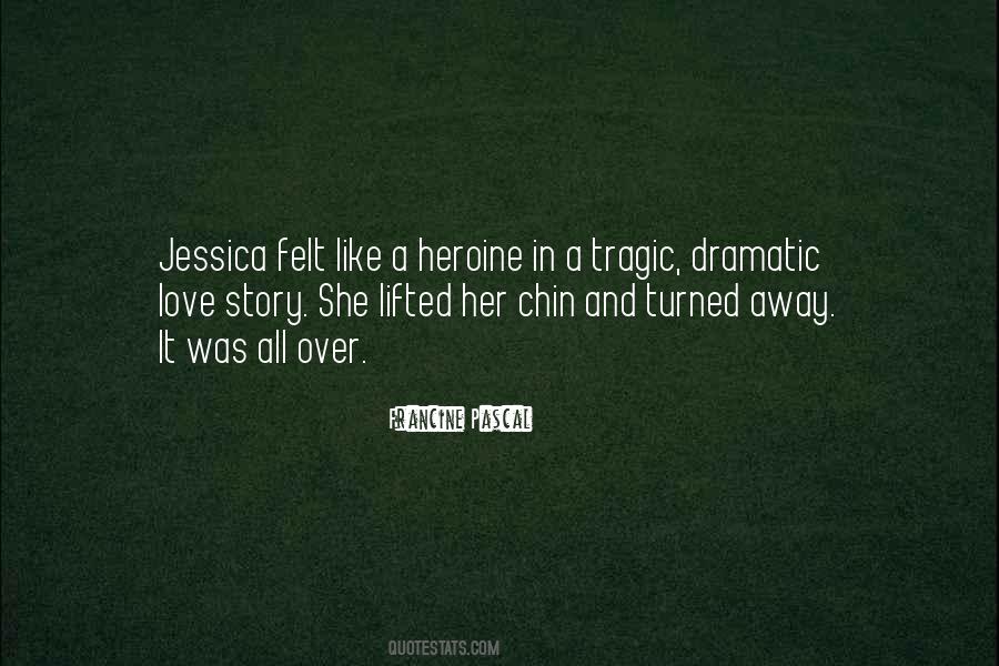 Quotes About Love Story #1307019