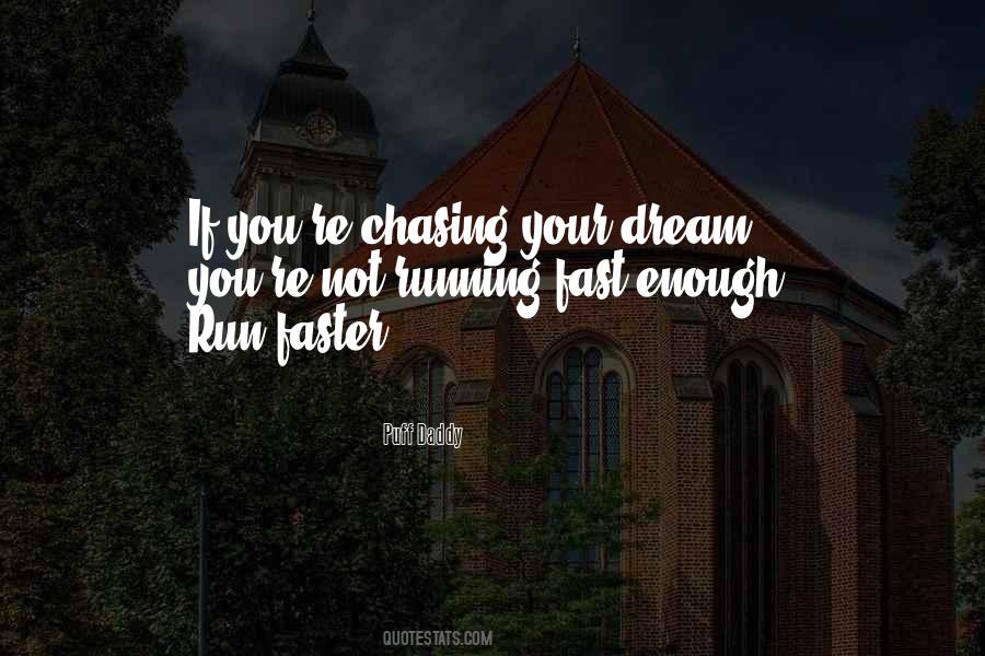 Run Faster Quotes #1433920