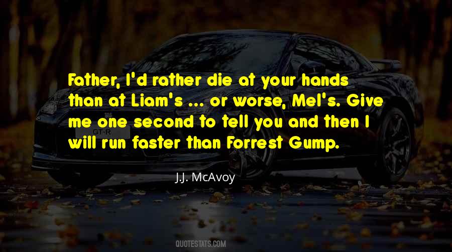 Run Faster Quotes #1520983