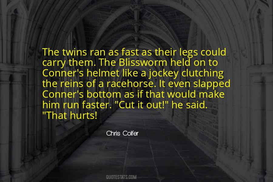 Run Faster Quotes #1600631