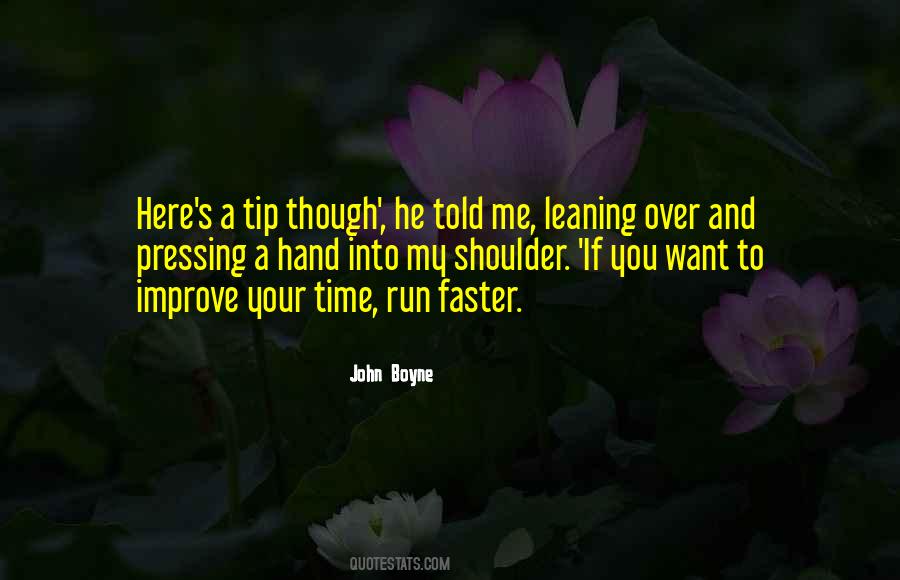 Run Faster Quotes #1605305