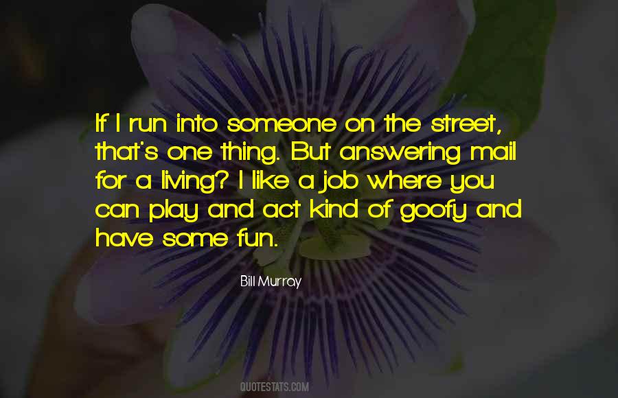 Run For Fun Quotes #960830