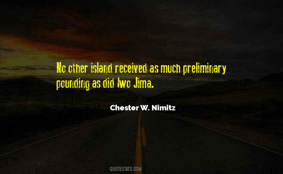 Quotes About Chester Nimitz #753579