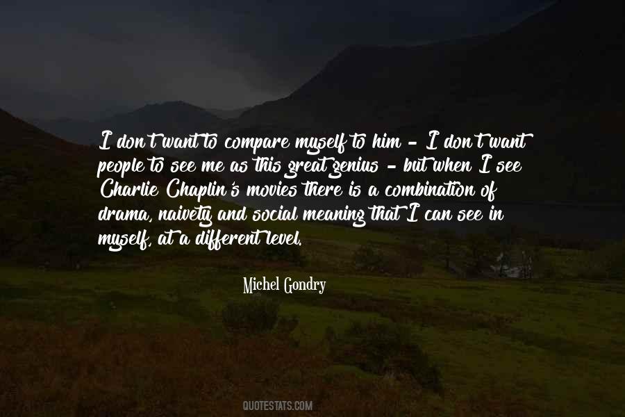 Quotes About Charlie Chaplin #1430917