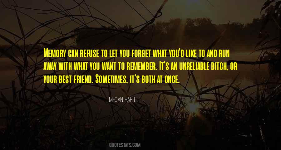 Run To Forget Quotes #570273