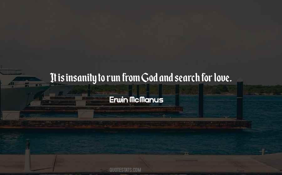 Run To God Quotes #32743