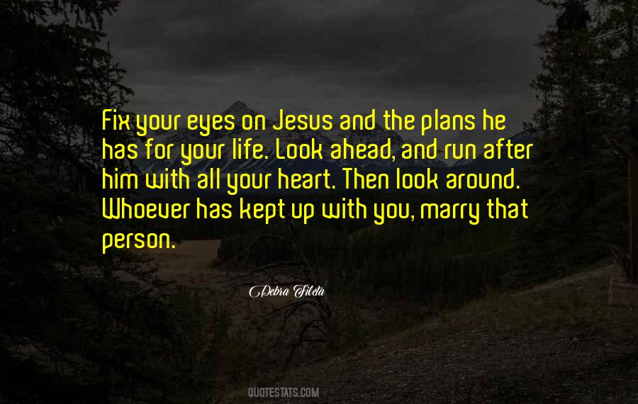 Run To Jesus Quotes #1470251