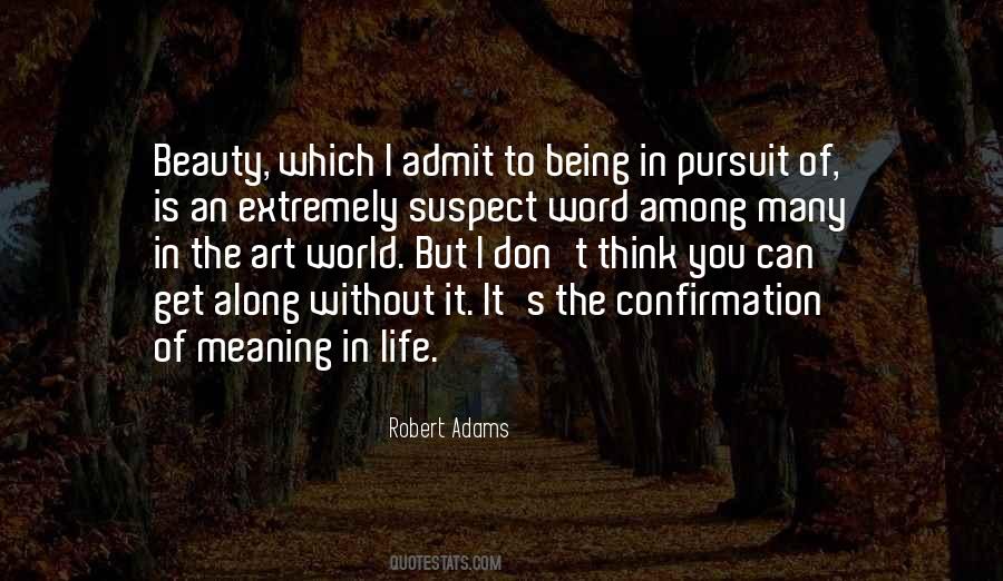 Quotes About Robert Adams #1034221