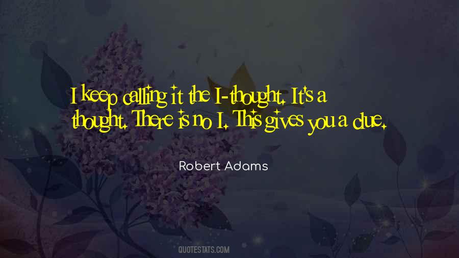 Quotes About Robert Adams #1787906