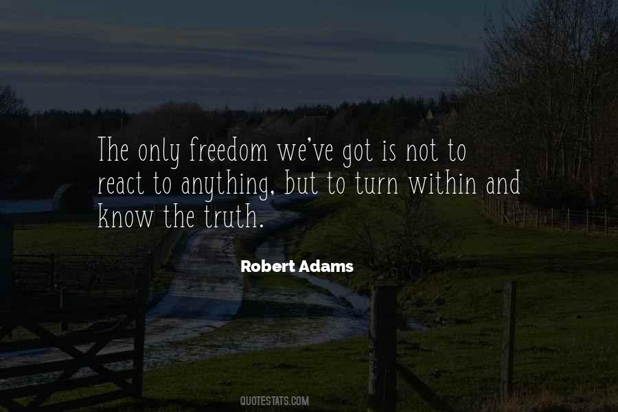 Quotes About Robert Adams #566285