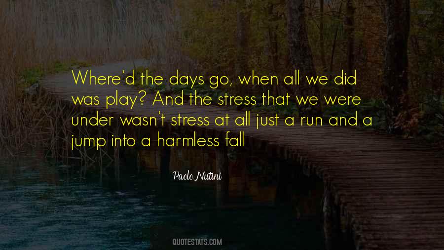 Run Your Own Life Quotes #10103