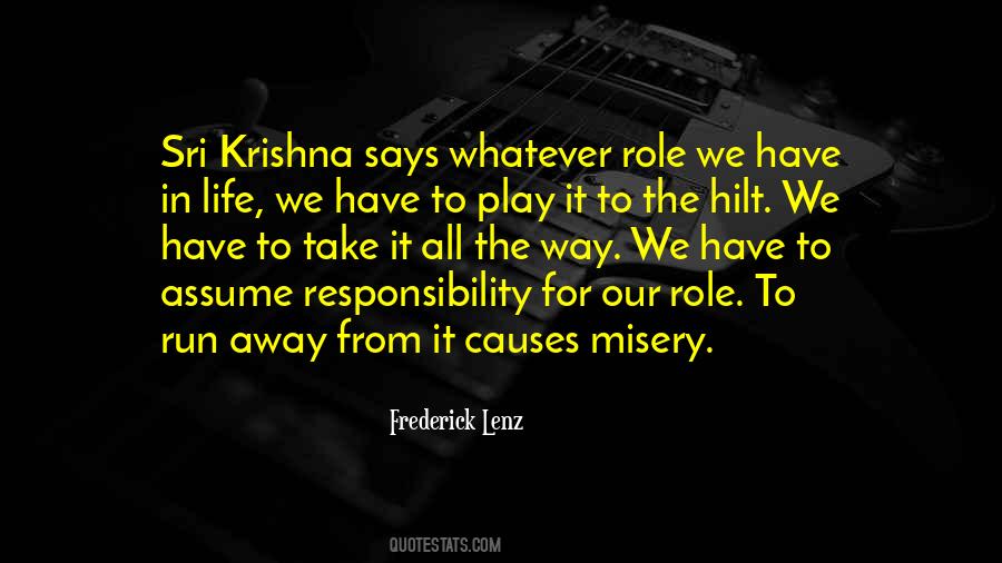 Run Your Own Life Quotes #14323