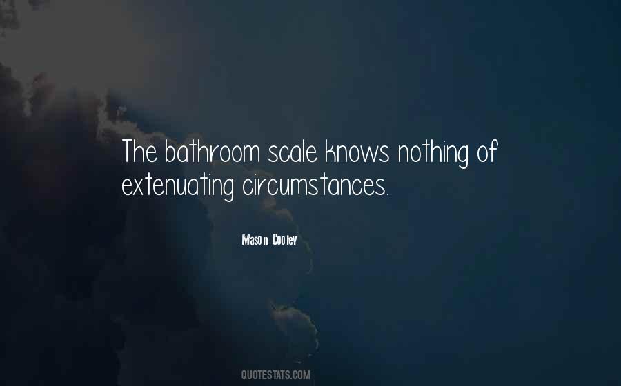 Quotes About Bathroom Scales #170738