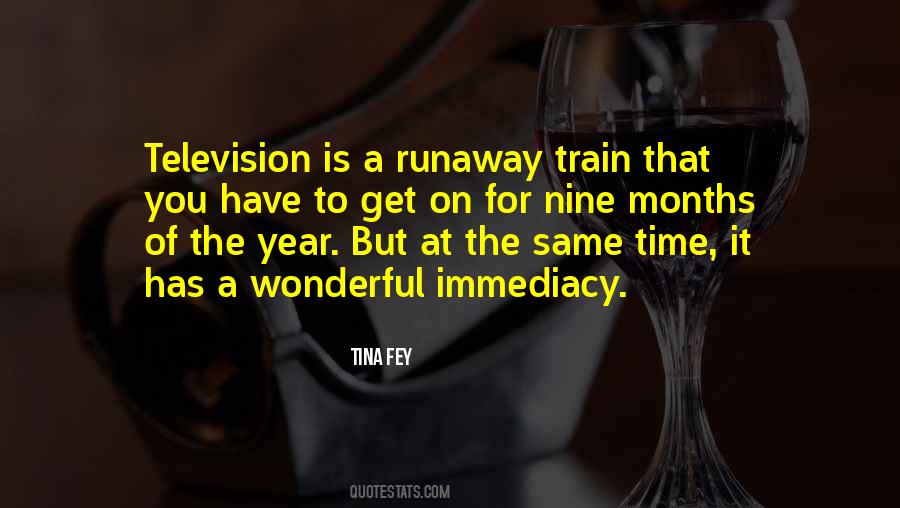 Runaway Train Quotes #1839528