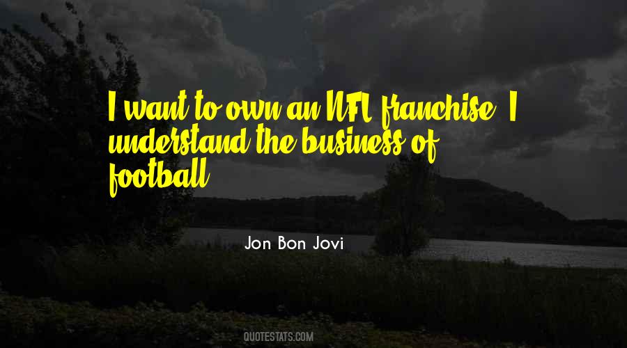 Quotes About Jon Bon Jovi #1682424