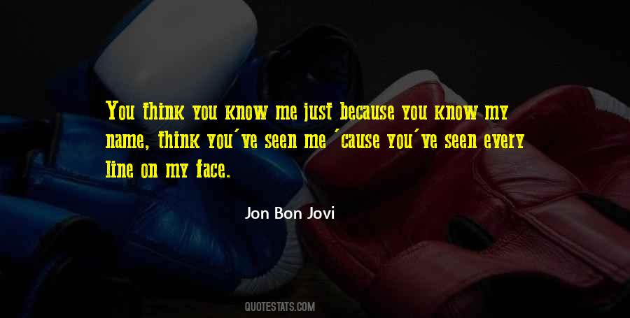 Quotes About Jon Bon Jovi #79142