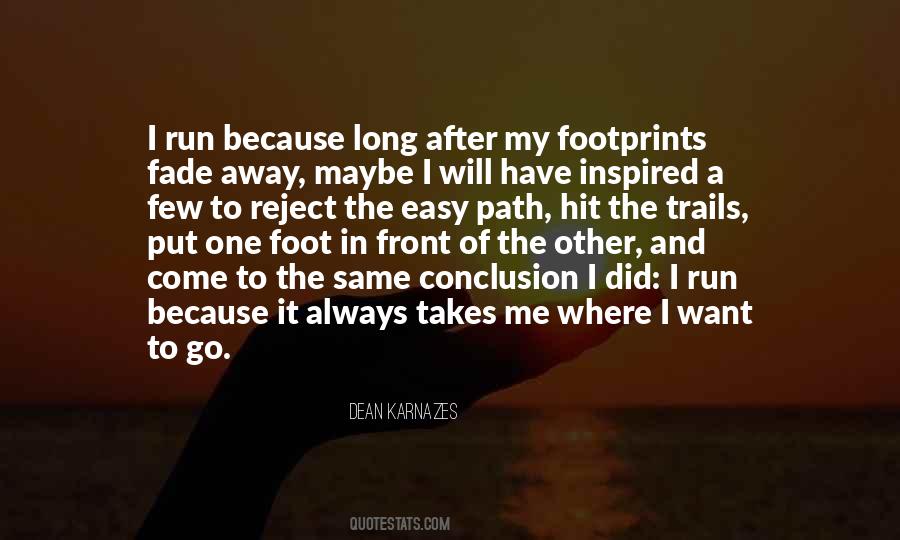 Running After Me Quotes #219212