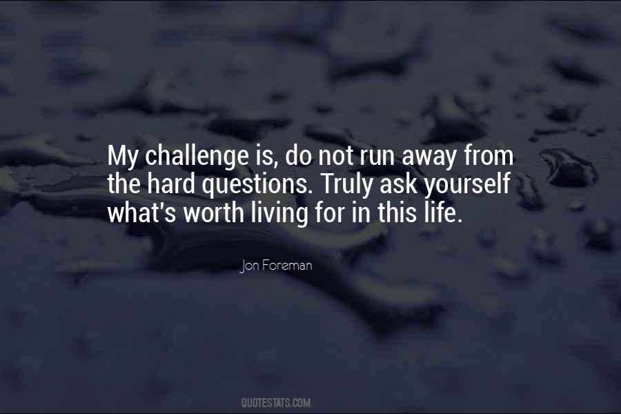 Running For My Life Quotes #1488064