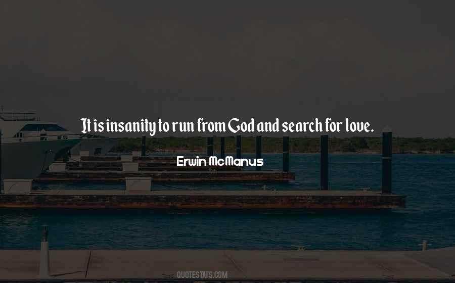 Running From God Quotes #32743