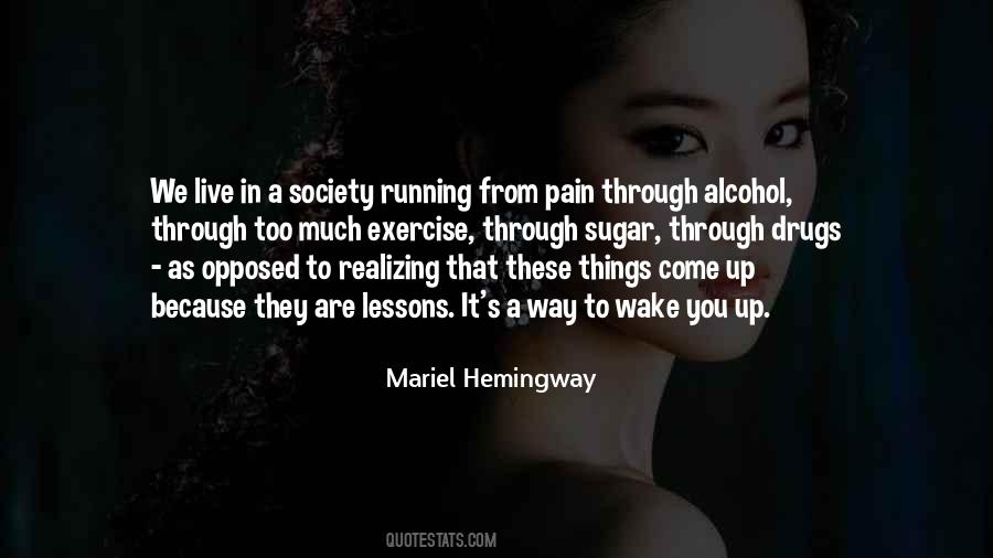 Running From Pain Quotes #1180979