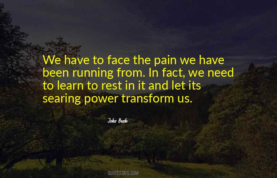 Running From Pain Quotes #1592222