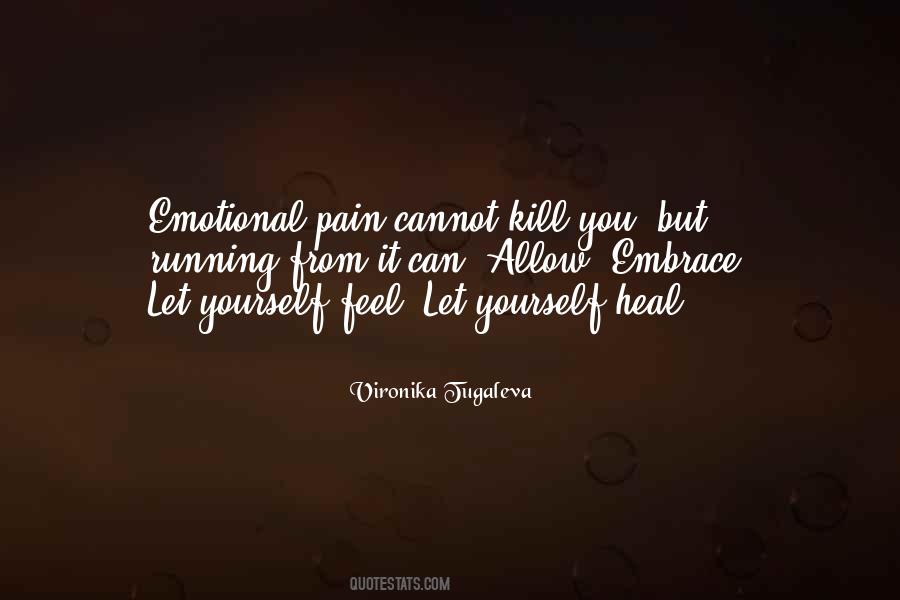 Running From Pain Quotes #1790495