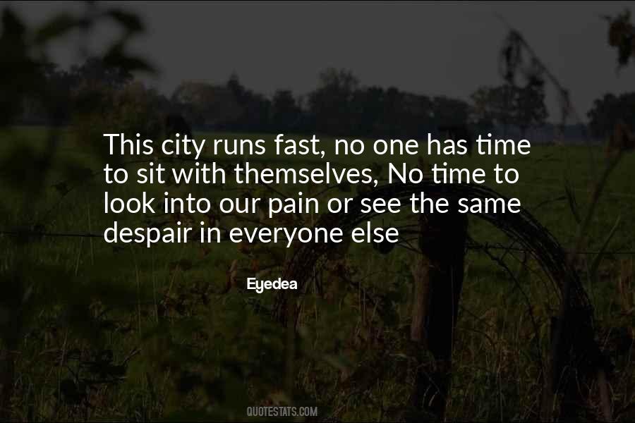 Running From Pain Quotes #902517