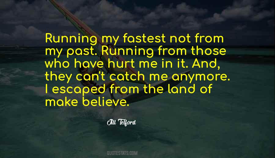 Running From Quotes #1321252