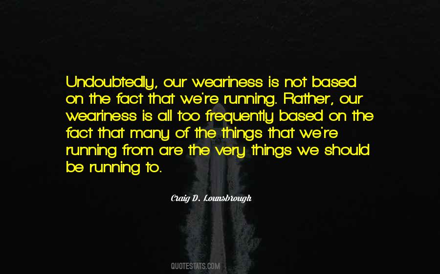 Running From Quotes #1396062