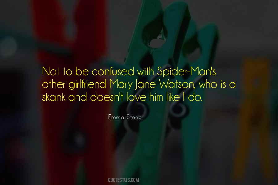 Quotes About Mary Jane #1707508