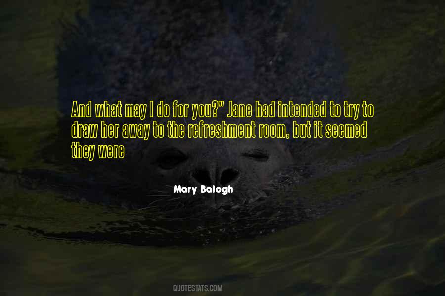 Quotes About Mary Jane #241664