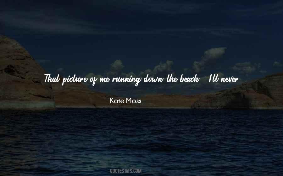 Running In The Beach Quotes #1695950