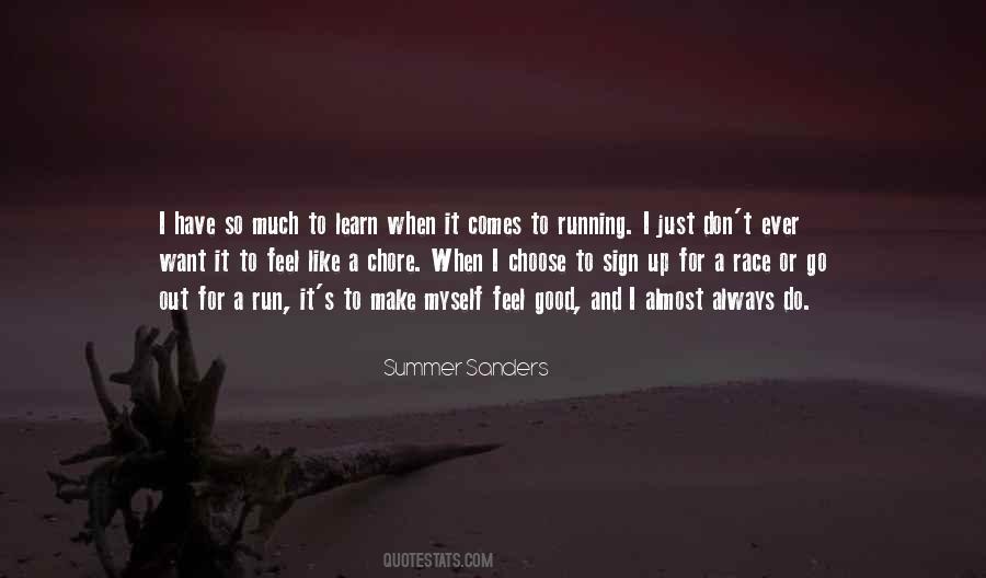 Running In The Summer Quotes #1107685