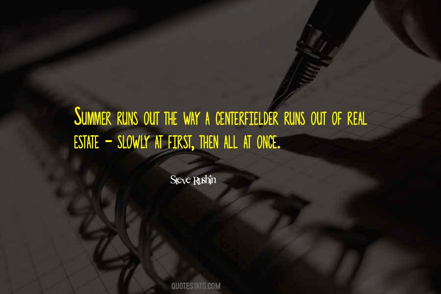 Running In The Summer Quotes #392190