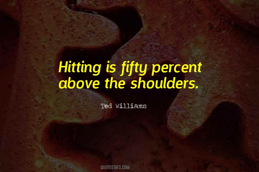 Quotes About Ted Williams #1056266