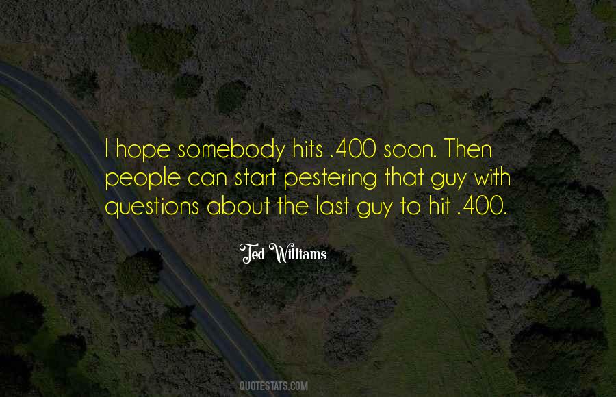 Quotes About Ted Williams #819108