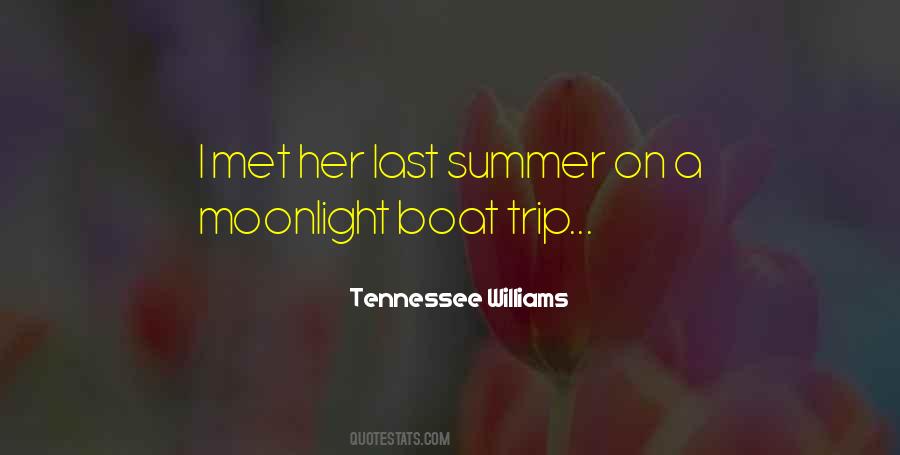 Quotes About Summer Trip #947516