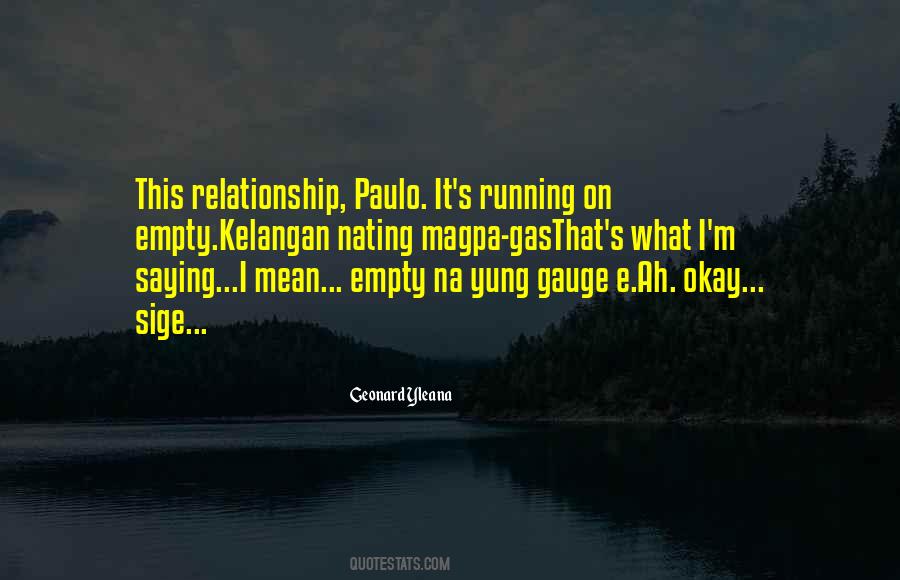 Running On Empty Quotes #1435303