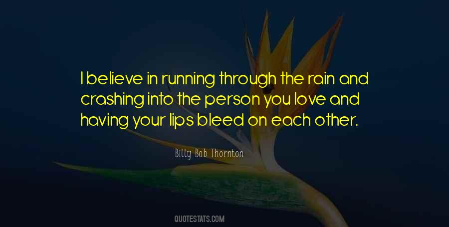 Running Through The Rain Quotes #1102341