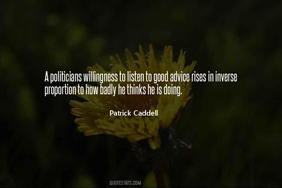 Quotes About A Good Politician #688863