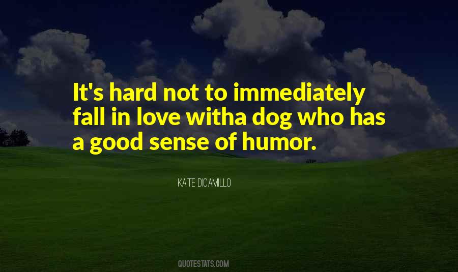 Quotes About A Good Sense Of Humor #186809