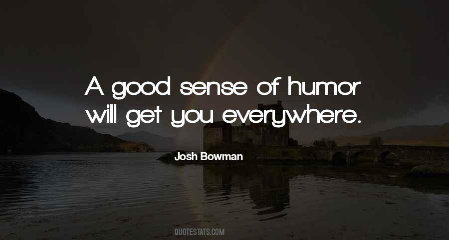 Quotes About A Good Sense Of Humor #27242