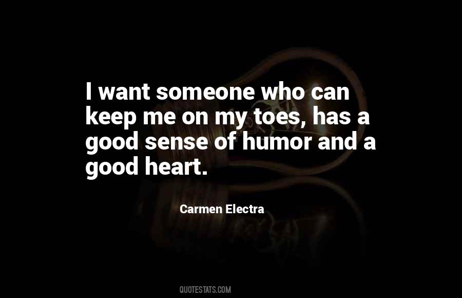 Quotes About A Good Sense Of Humor #309496