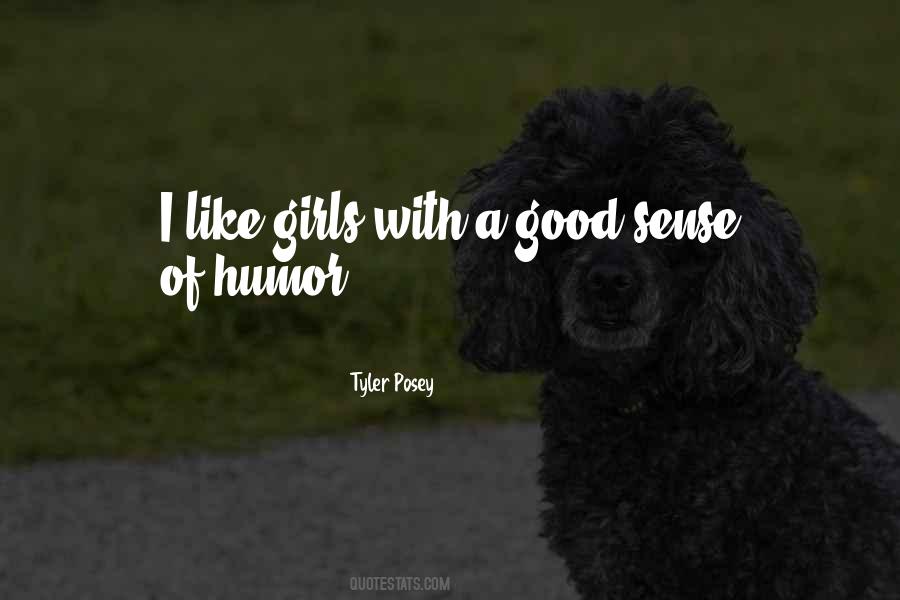 Quotes About A Good Sense Of Humor #350100