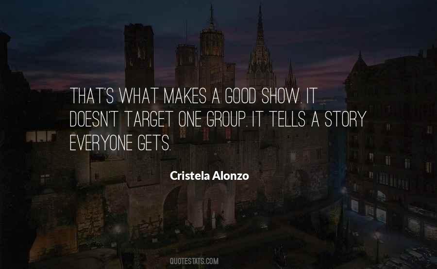 Quotes About A Good Show #1612094