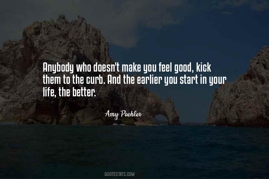 Quotes About A Good Start In Life #1246531