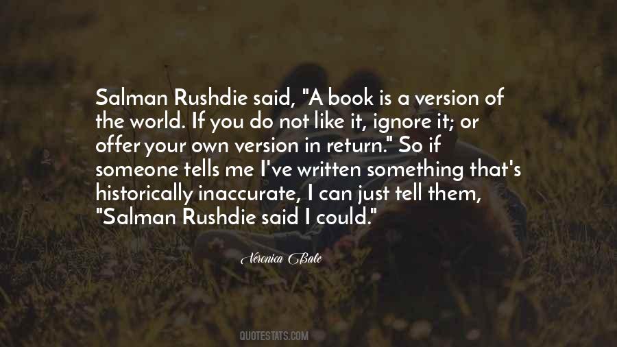 Rushdie Quotes #1706765