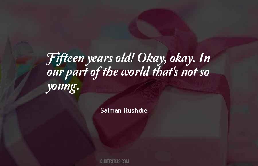 Rushdie Salman Quotes #133372