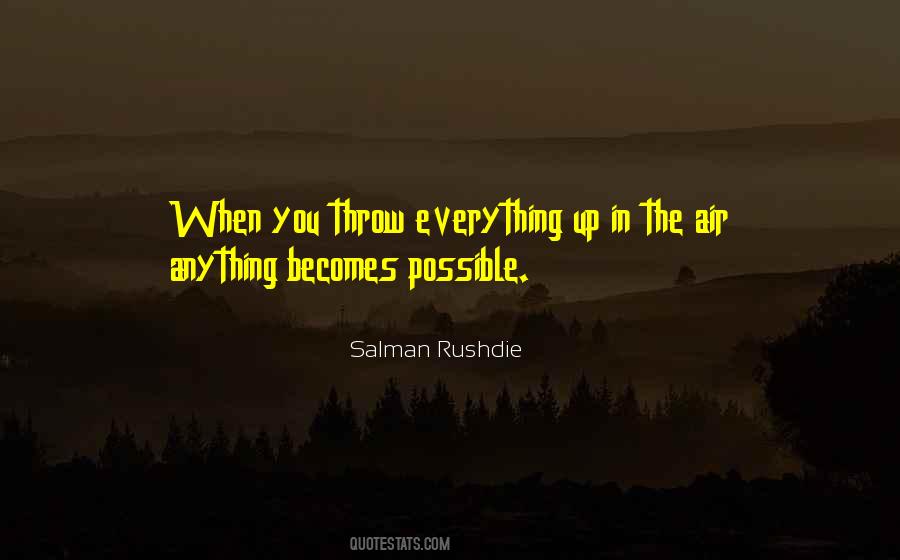Rushdie Salman Quotes #145771